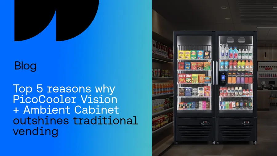 Top 5 Reasons Why PicoCooler Vision + Ambient Cabinet Outshines Traditional Vending